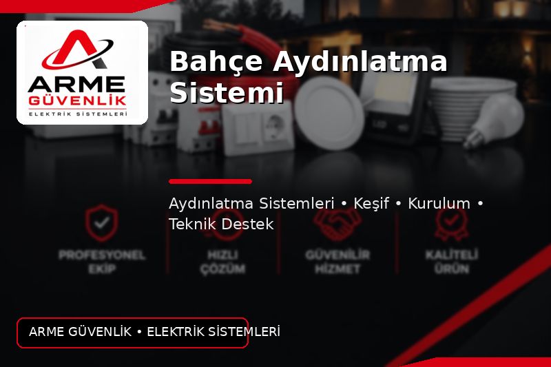 Bahçe Aydınlatma Sistemi