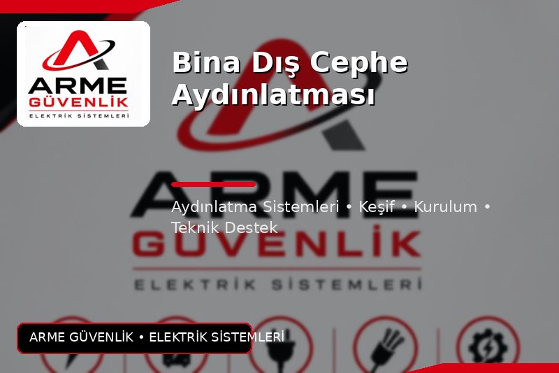 Bina Dış Cephe Aydınlatması