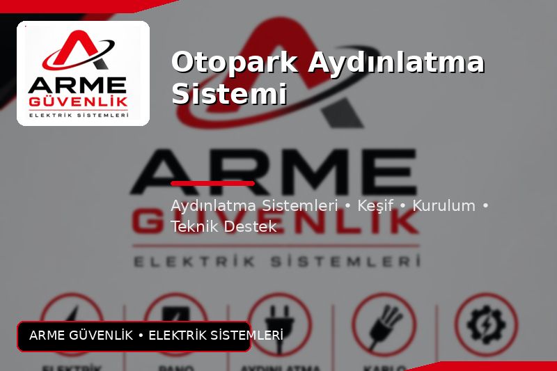 Otopark Aydınlatma Sistemi