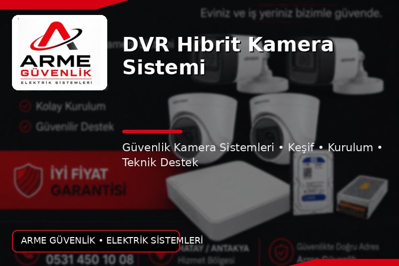 DVR Hibrit Kamera Sistemi