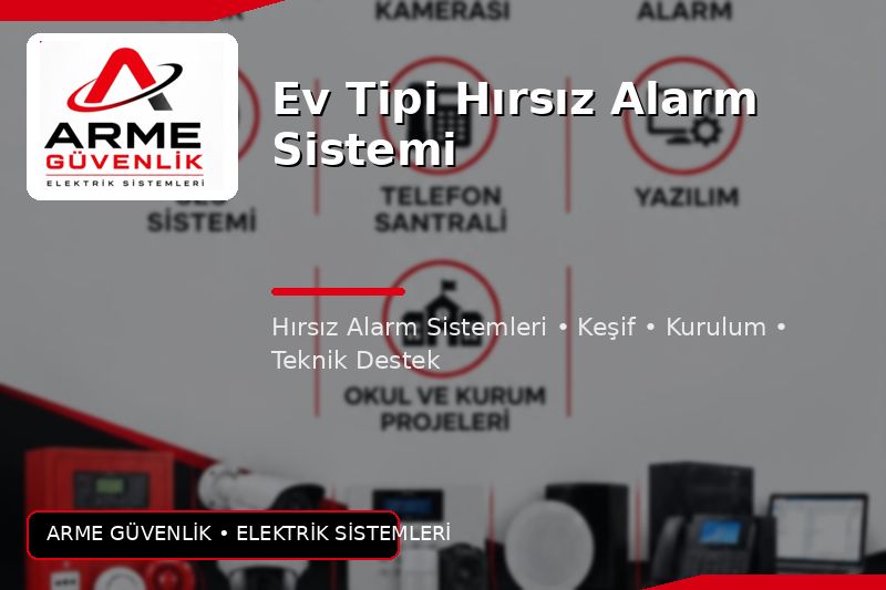 Ev Tipi Hırsız Alarm Sistemi