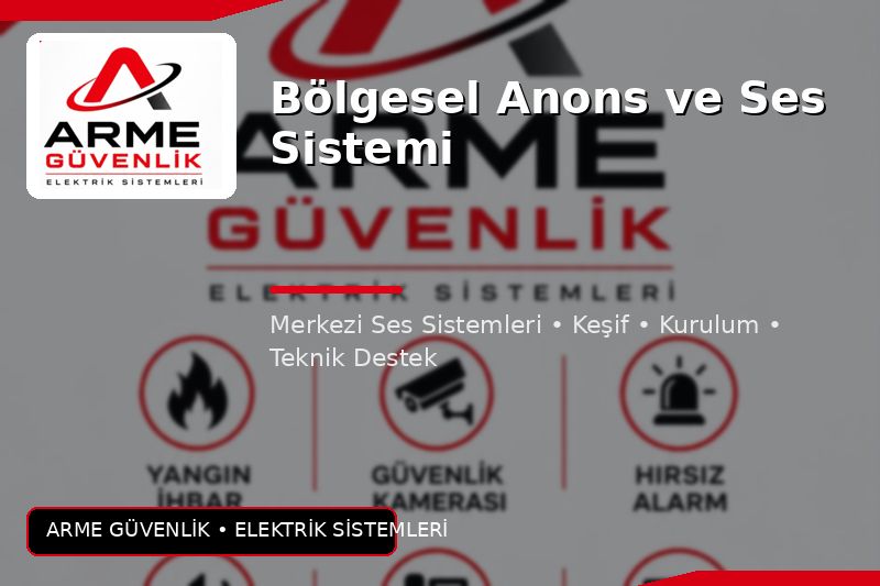 Bölgesel Anons ve Ses Sistemi