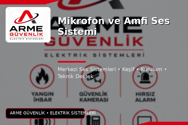 Mikrofon ve Amfi Ses Sistemi