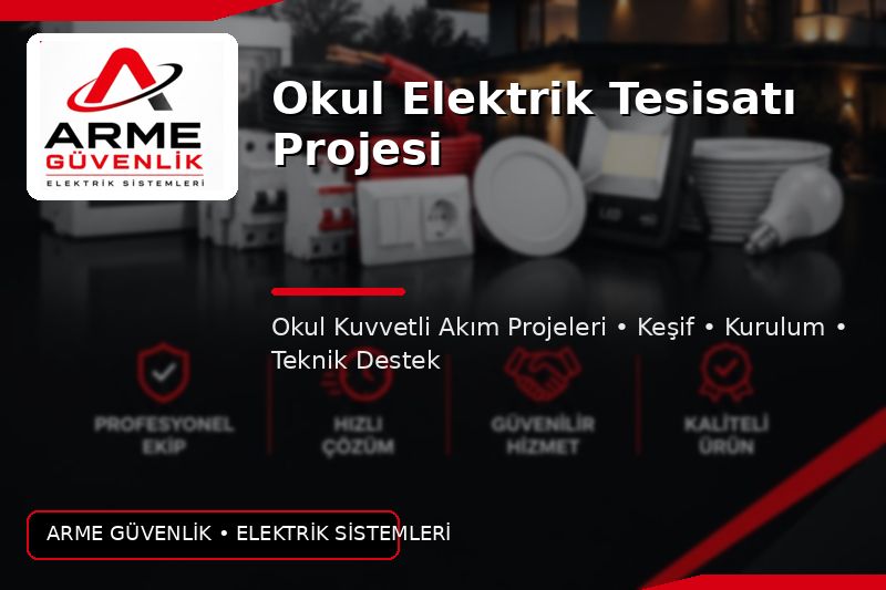 Okul Elektrik Tesisatı Projesi