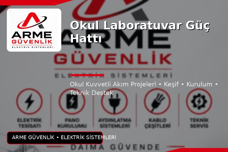 Okul Laboratuvar Güç Hattı