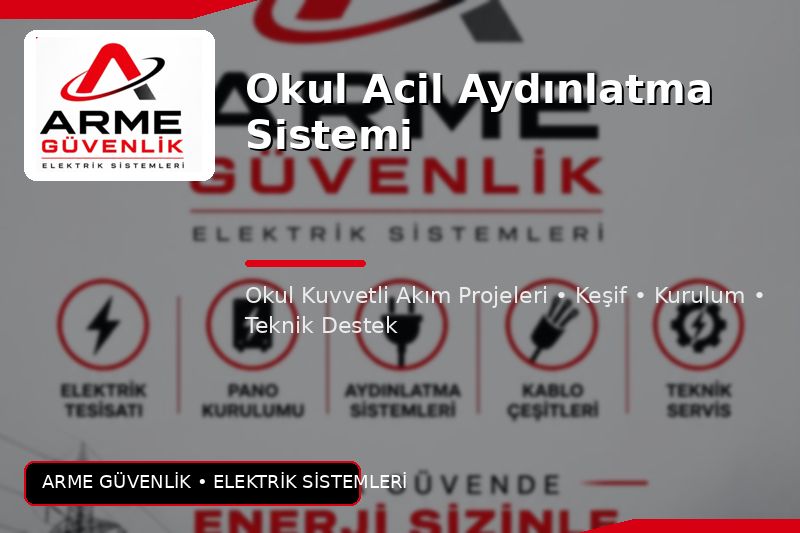 Okul Acil Aydınlatma Sistemi