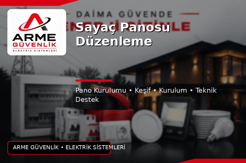 Sayaç Panosu Düzenleme