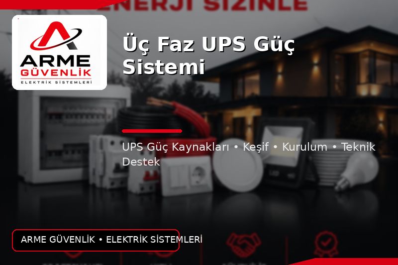 Üç Faz UPS Güç Sistemi